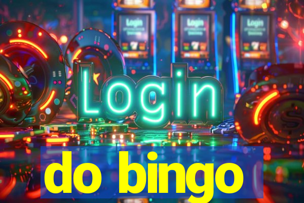 do bingo