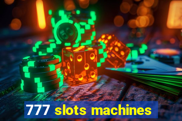 777 slots machines