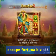 escape fortuna biz 125