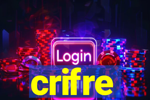 crifre