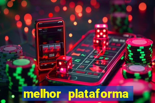 melhor plataforma para jogar cassino