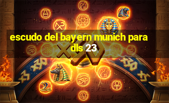 escudo del bayern munich para dls 23