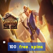 100 free spins online casino