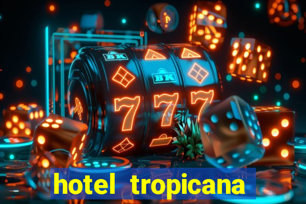 hotel tropicana aruba resort & casino