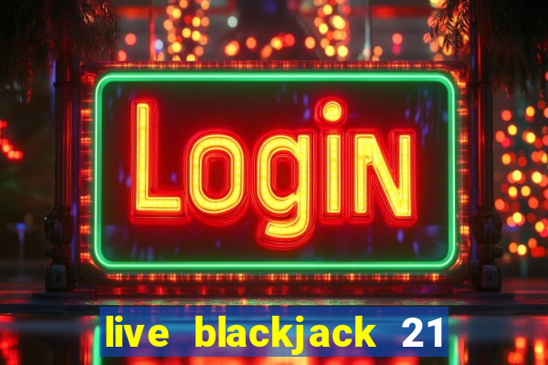 live blackjack 21 l wynnbet