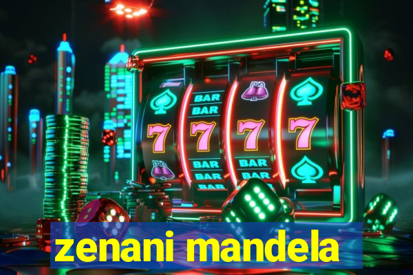 zenani mandela