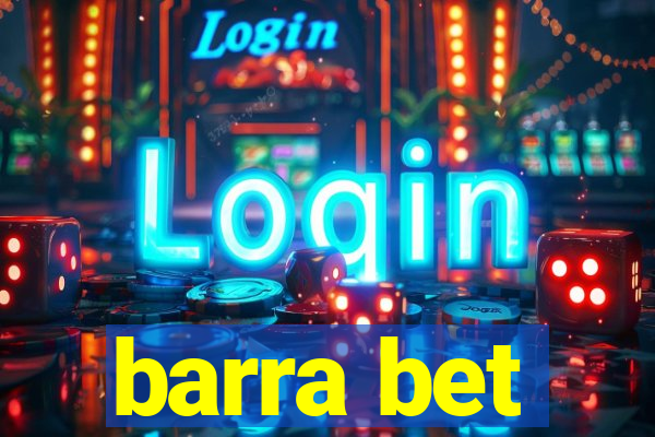 barra bet