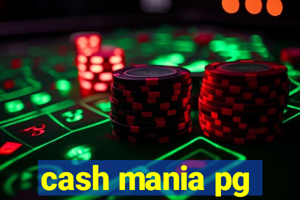 cash mania pg