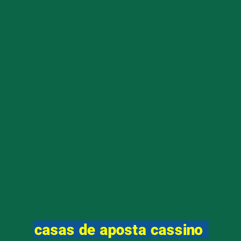 casas de aposta cassino