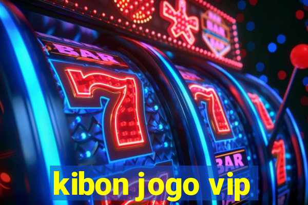 kibon jogo vip