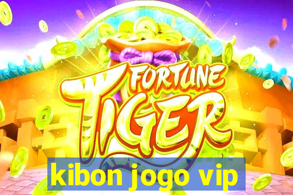 kibon jogo vip