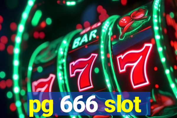 pg 666 slot