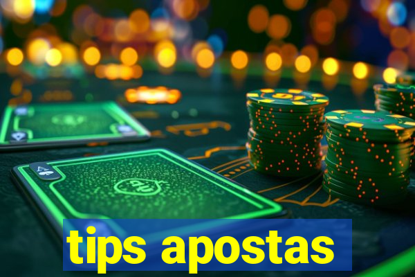 tips apostas