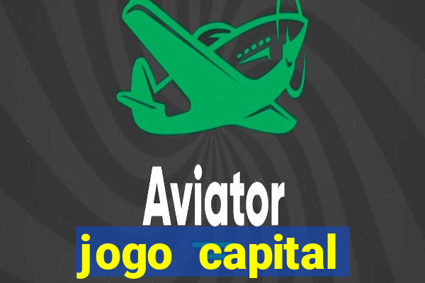 jogo capital download mobile