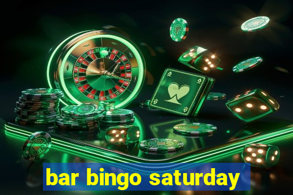 bar bingo saturday