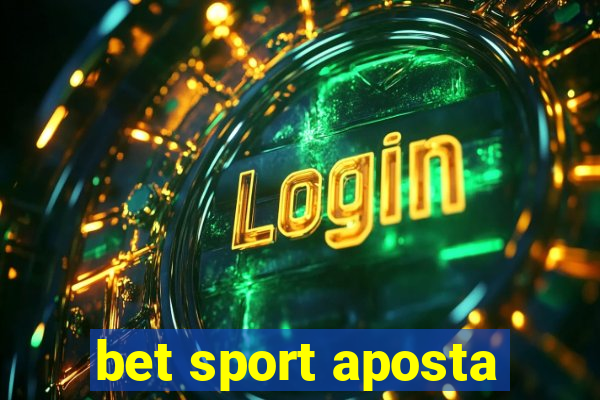 bet sport aposta