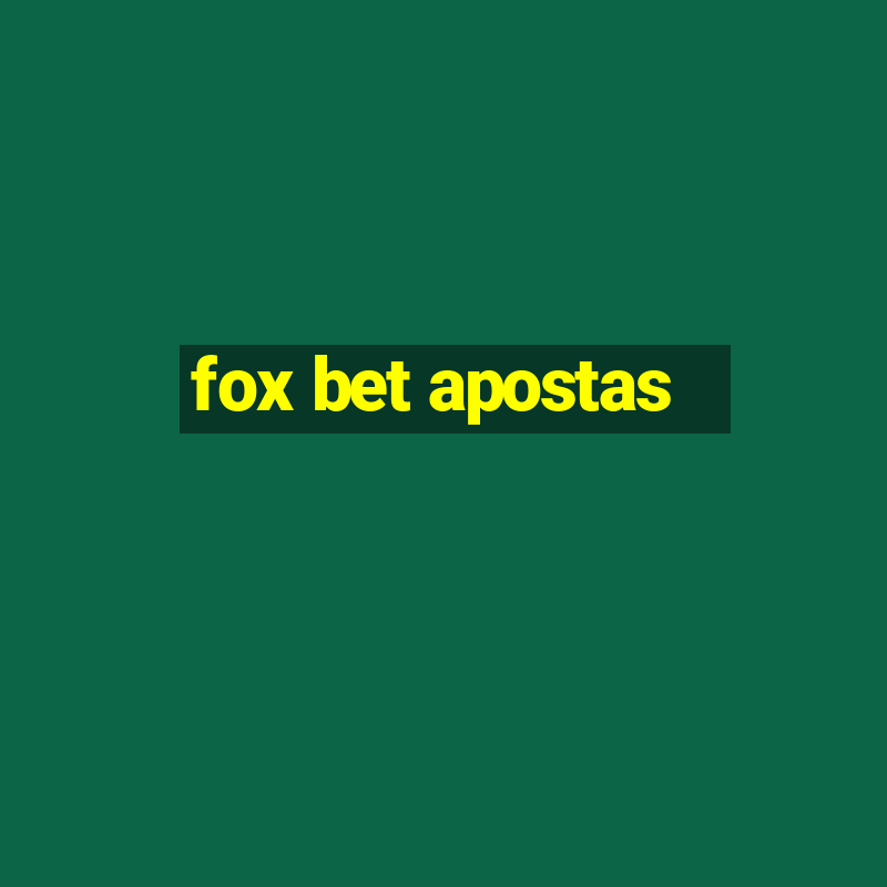 fox bet apostas