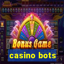 casino bots