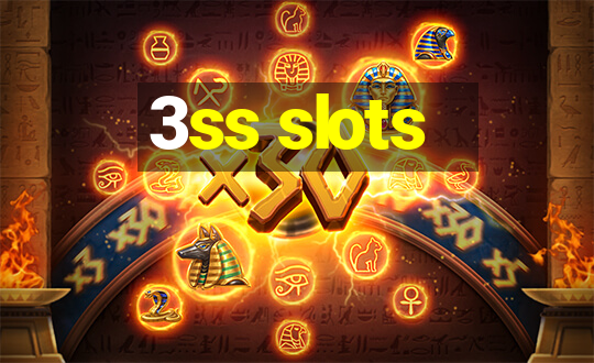 3ss slots