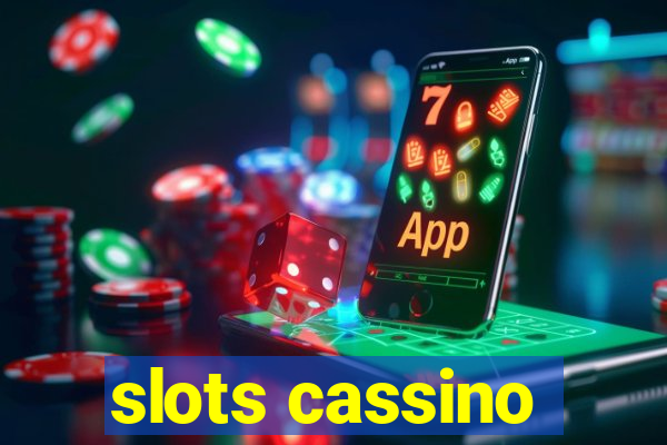 slots cassino