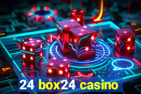 24 box24 casino