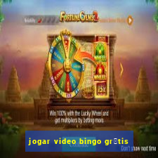 jogar video bingo gr谩tis