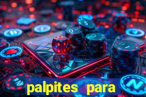 palpites para apostar hoje