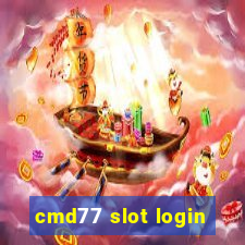 cmd77 slot login