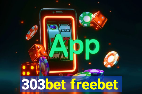 303bet freebet