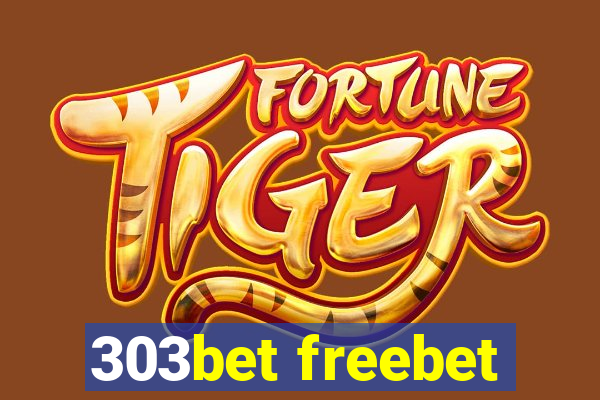 303bet freebet