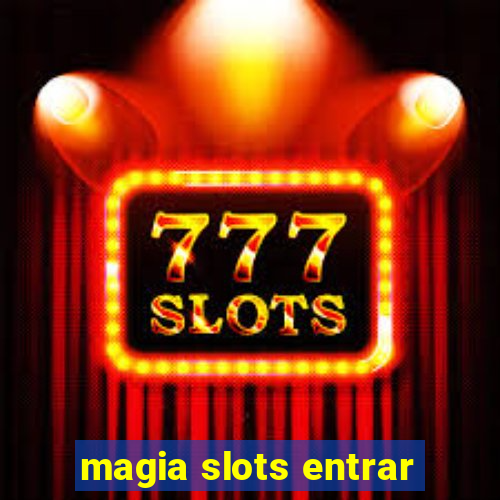 magia slots entrar