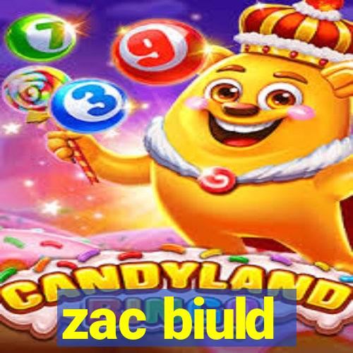 zac biuld