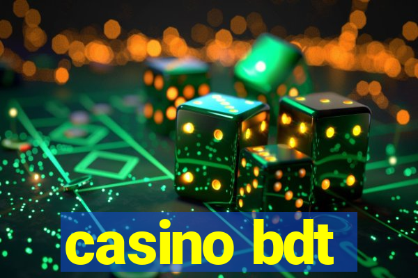 casino bdt