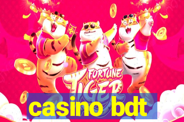 casino bdt