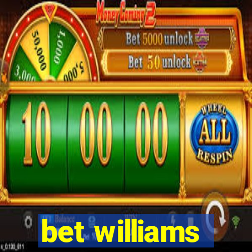 bet williams