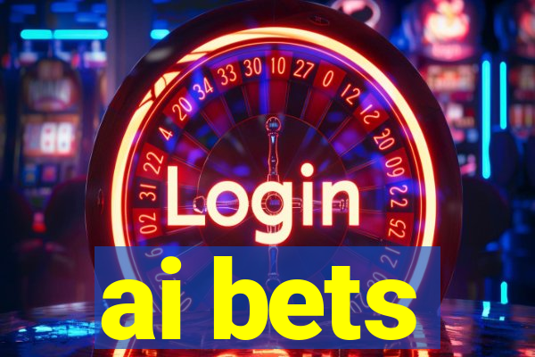 ai bets