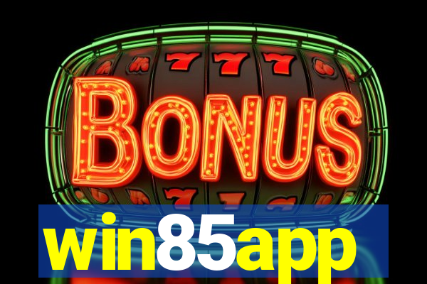 win85app