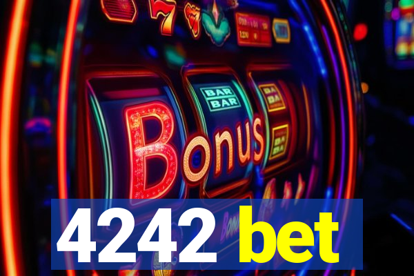 4242 bet