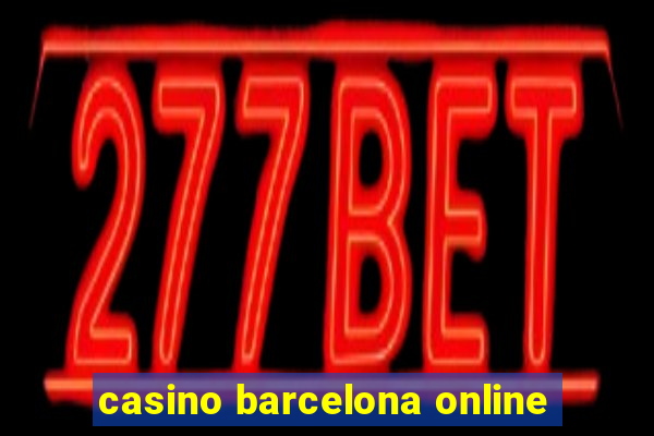 casino barcelona online