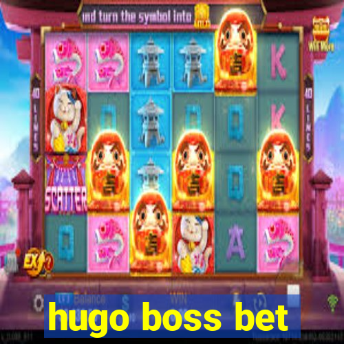 hugo boss bet