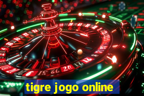 tigre jogo online