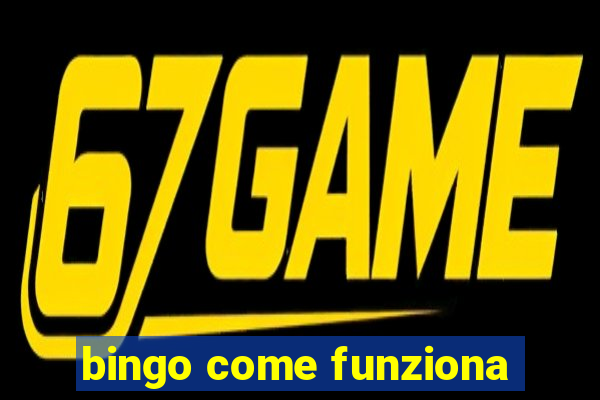 bingo come funziona