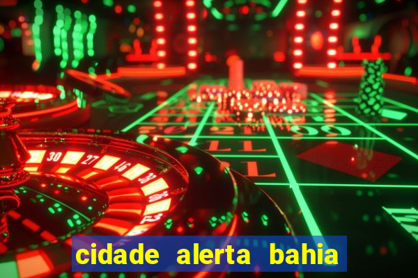 cidade alerta bahia adelson carvalho hoje