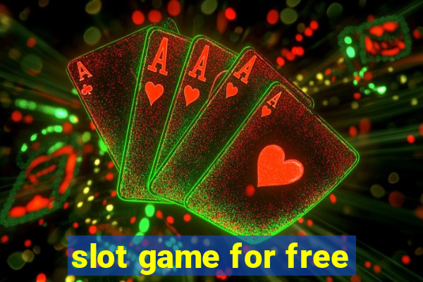 slot game for free