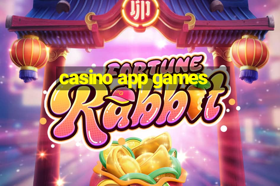 casino app games