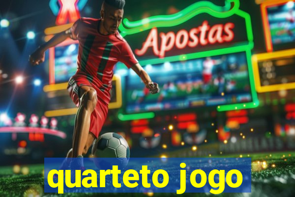 quarteto jogo