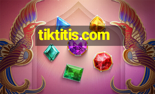 tiktitis.com