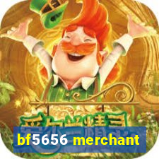 bf5656 merchant