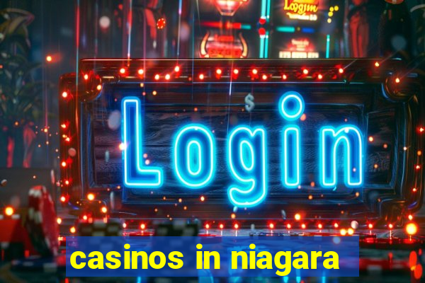 casinos in niagara