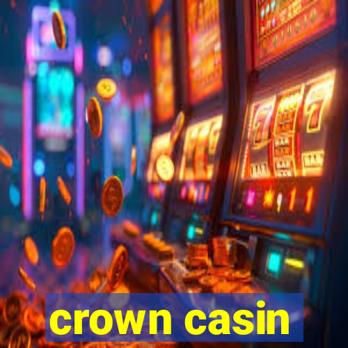 crown casin